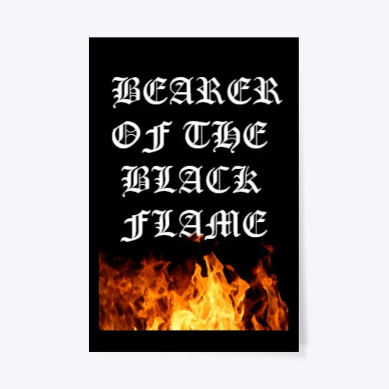 BEARER OF THE BLACK FLAME